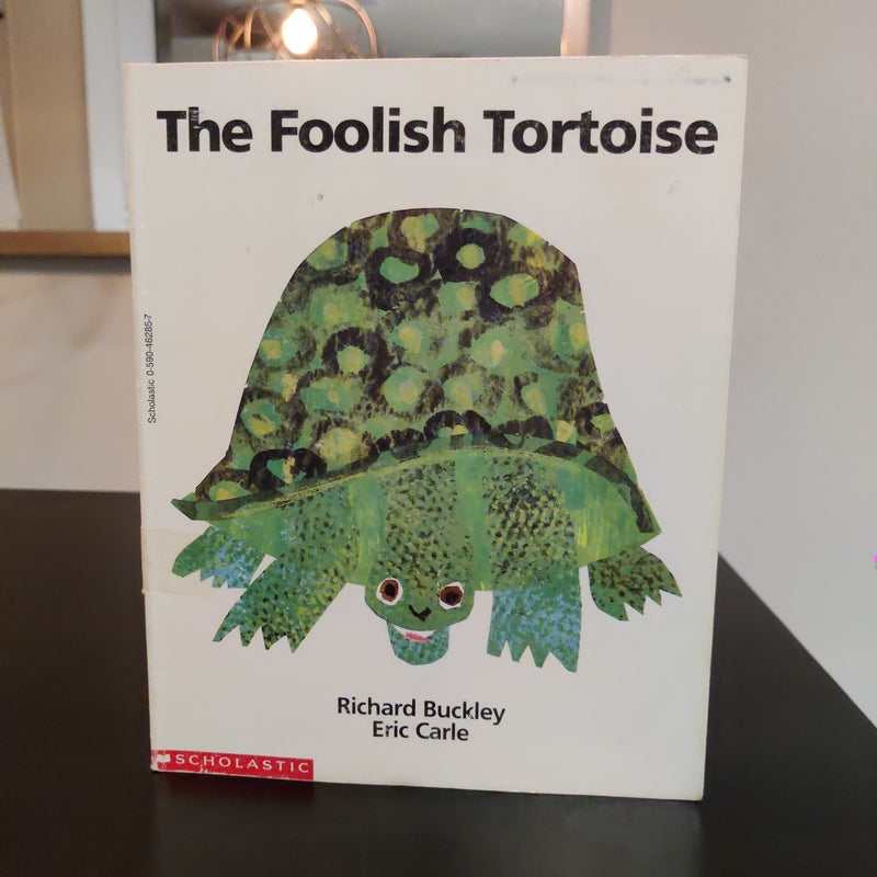 The Foolish Tortoise