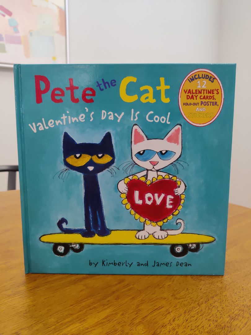 Pete the Cat: Valentine's Day Is Cool