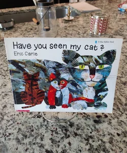 Have you seen my cat? 