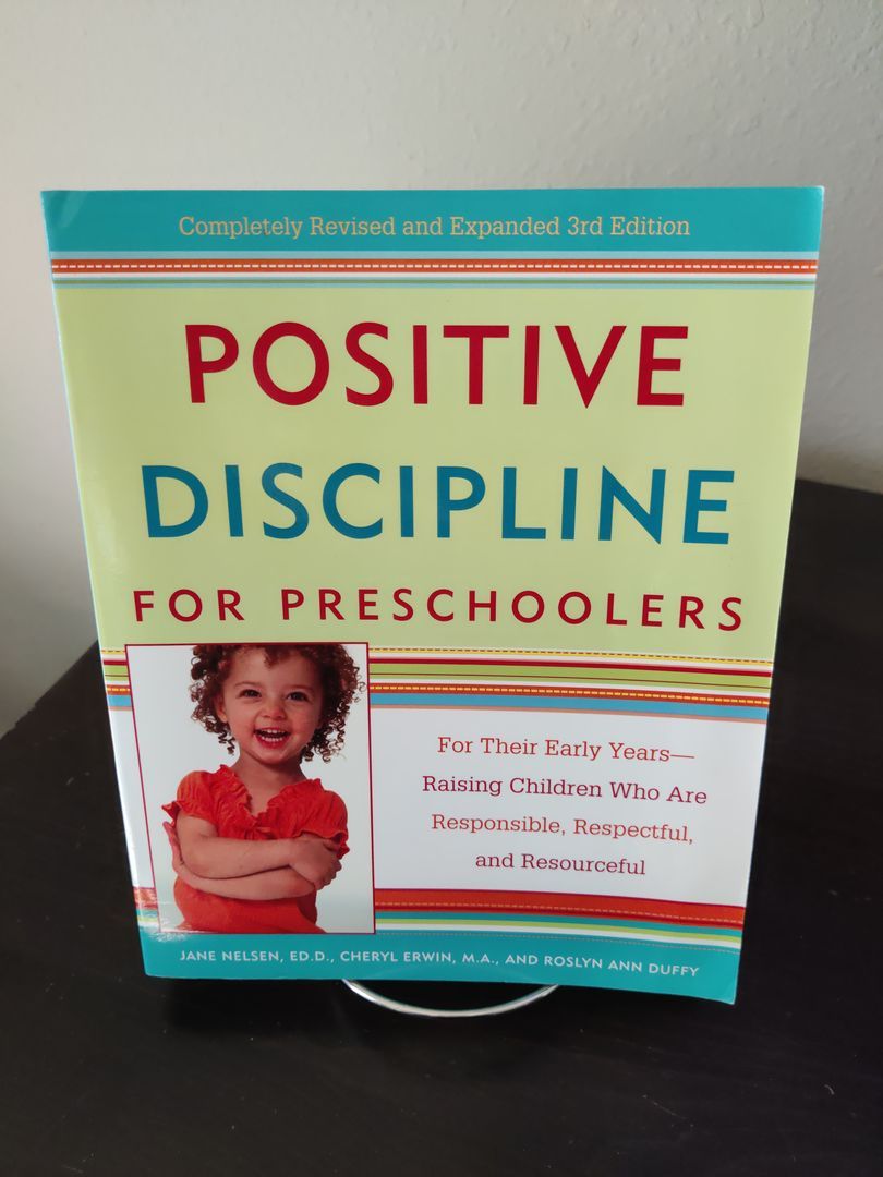 Positive Discipline for Preschoolers