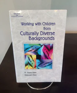 Working with Young Children from Culturally Diverse Backgrounds