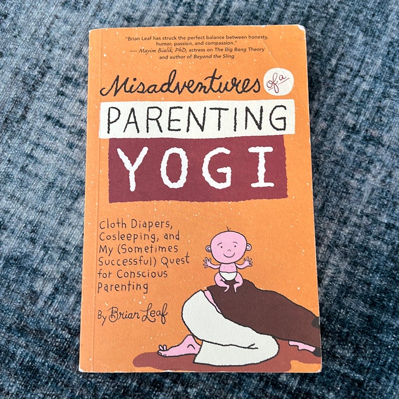 Misadventures of a Parenting Yogi