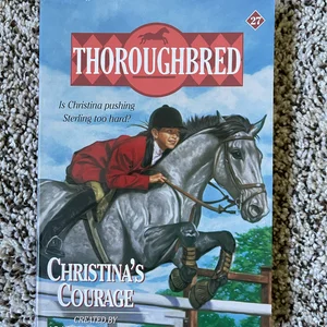 Thoroughbred #27 Christina's Courage