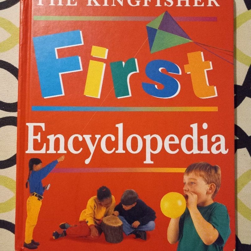 The kingfisher first encyclopedia 