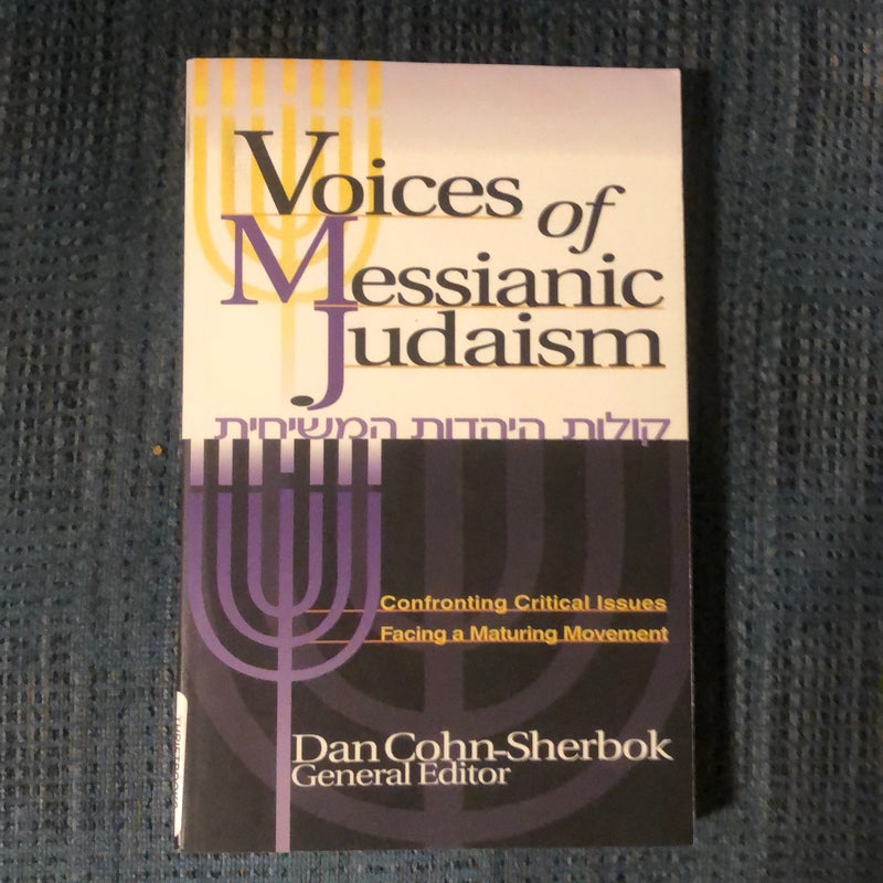 Voices of Messianic Judaism