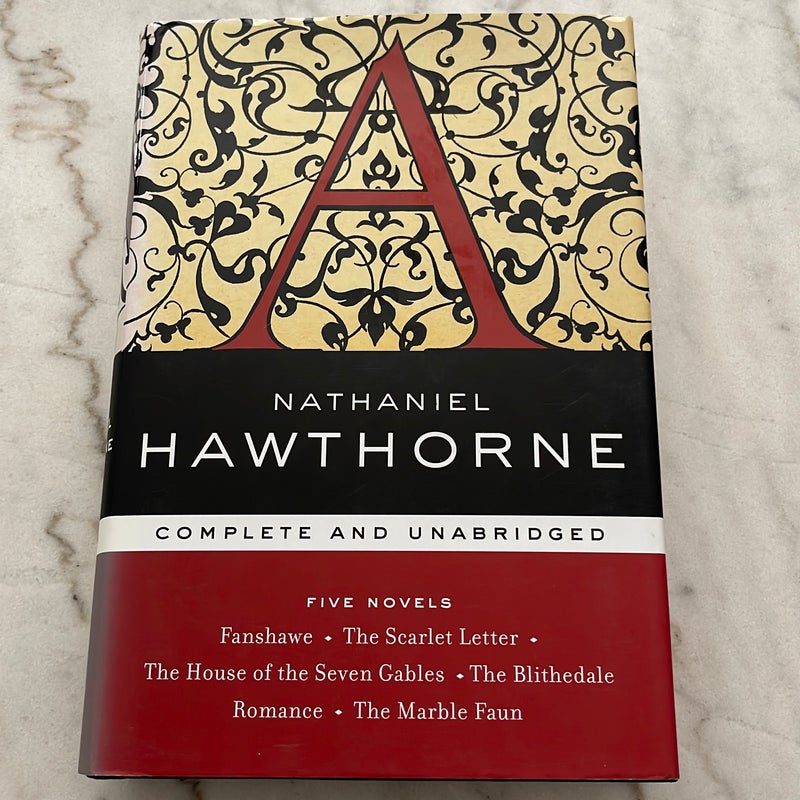 Nathaniel Hawthorne: Collected Novels (LOA #10)