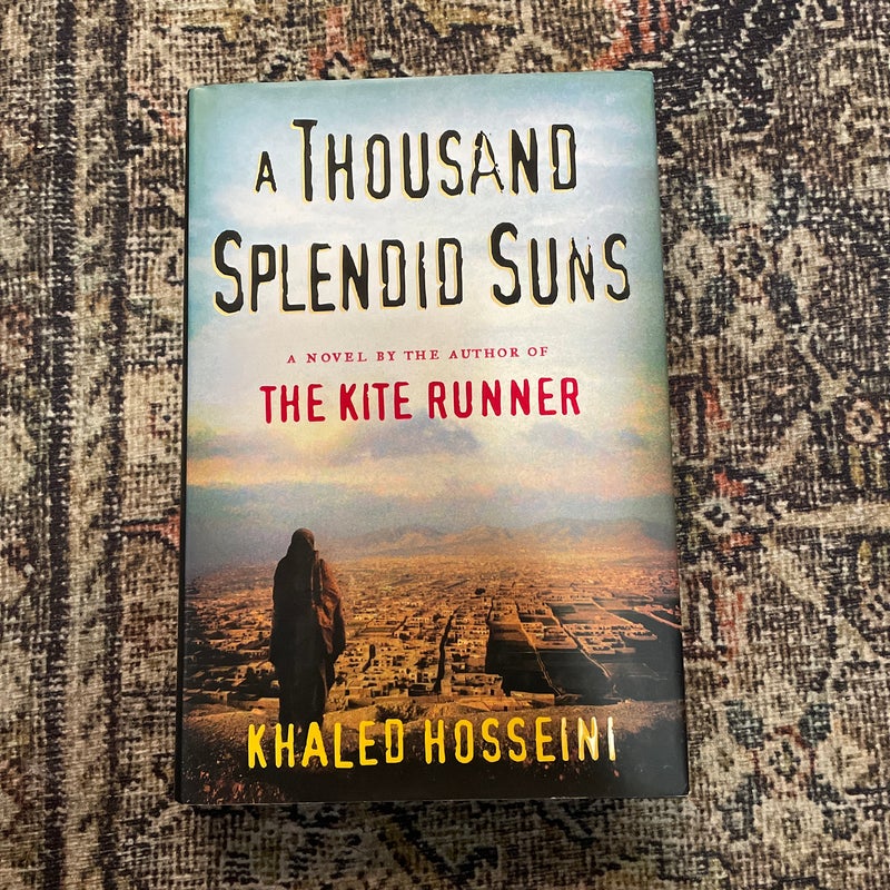 A Thousand Splendid Suns