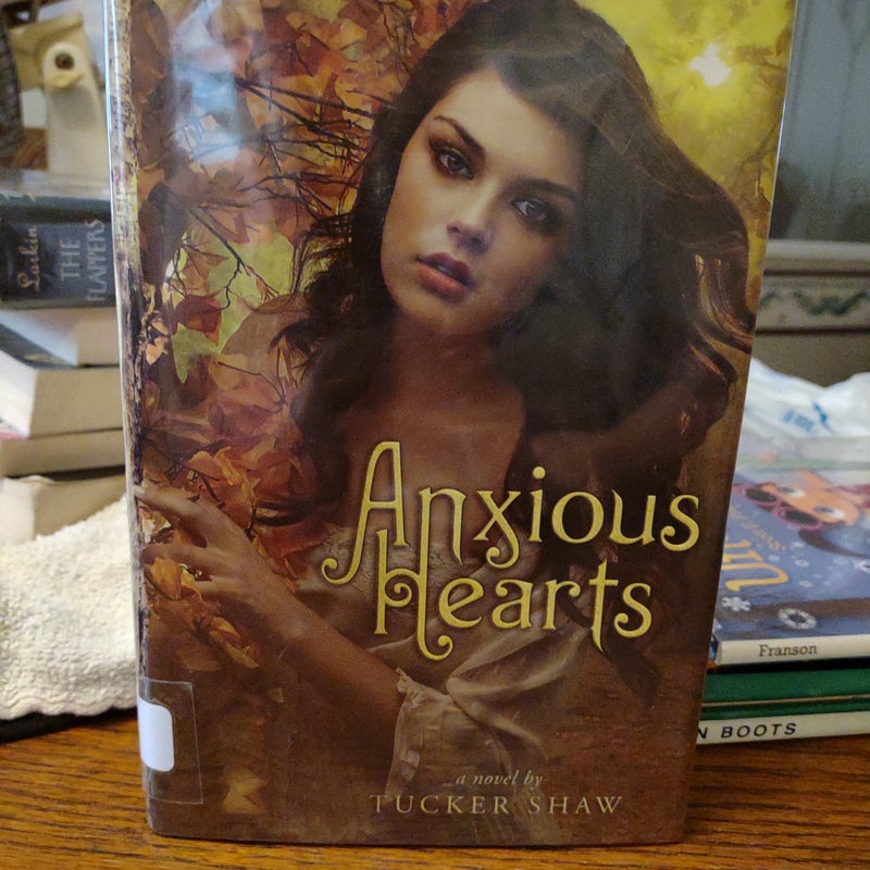 Anxious Hearts