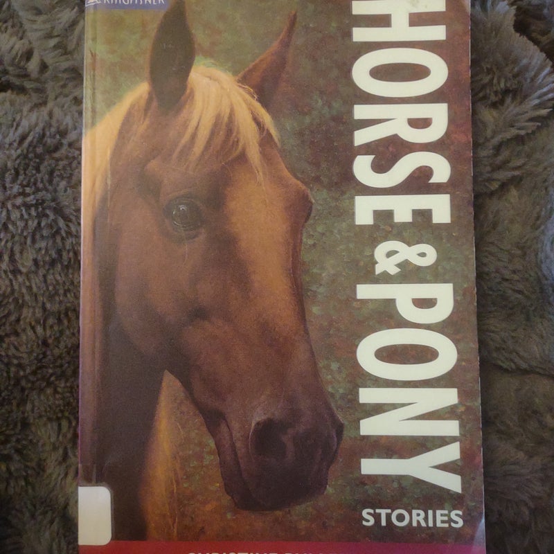 Horse and Pony Stories