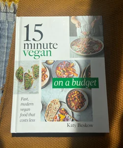 15 Minute Vegan: on a Budget