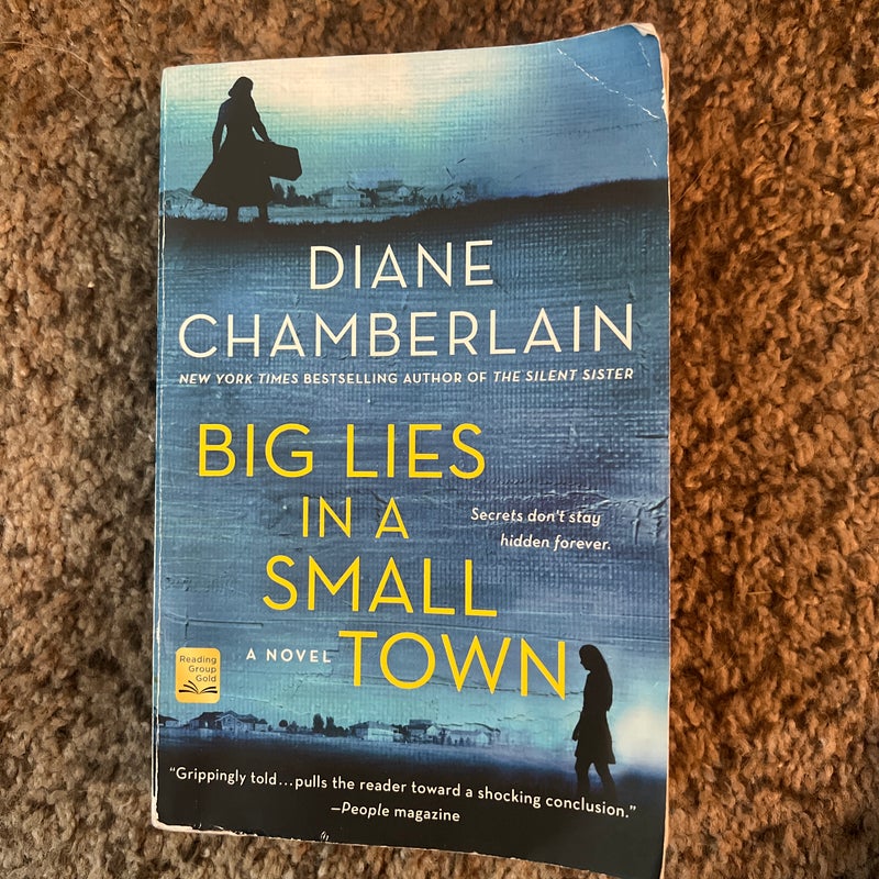 Big Lies in a Small Town