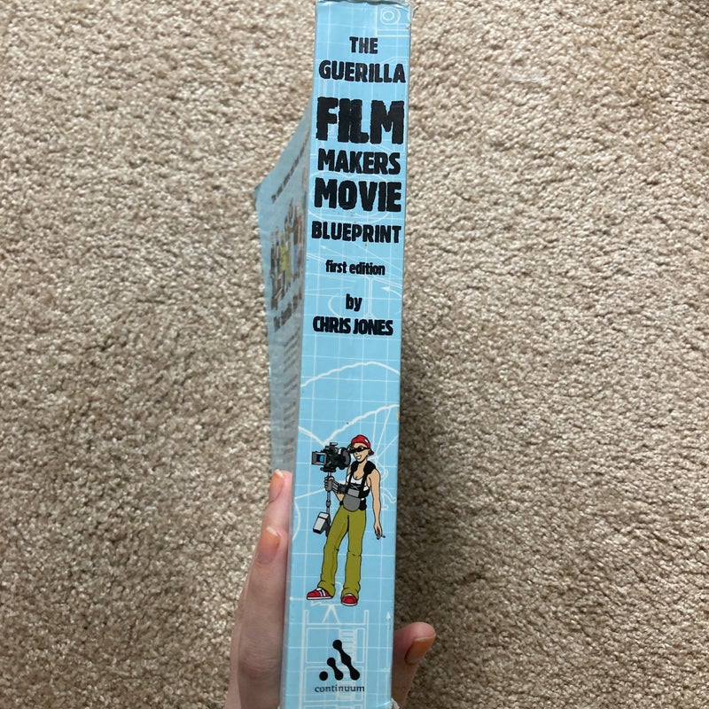 The Guerilla Film Makers Movie Blueprint