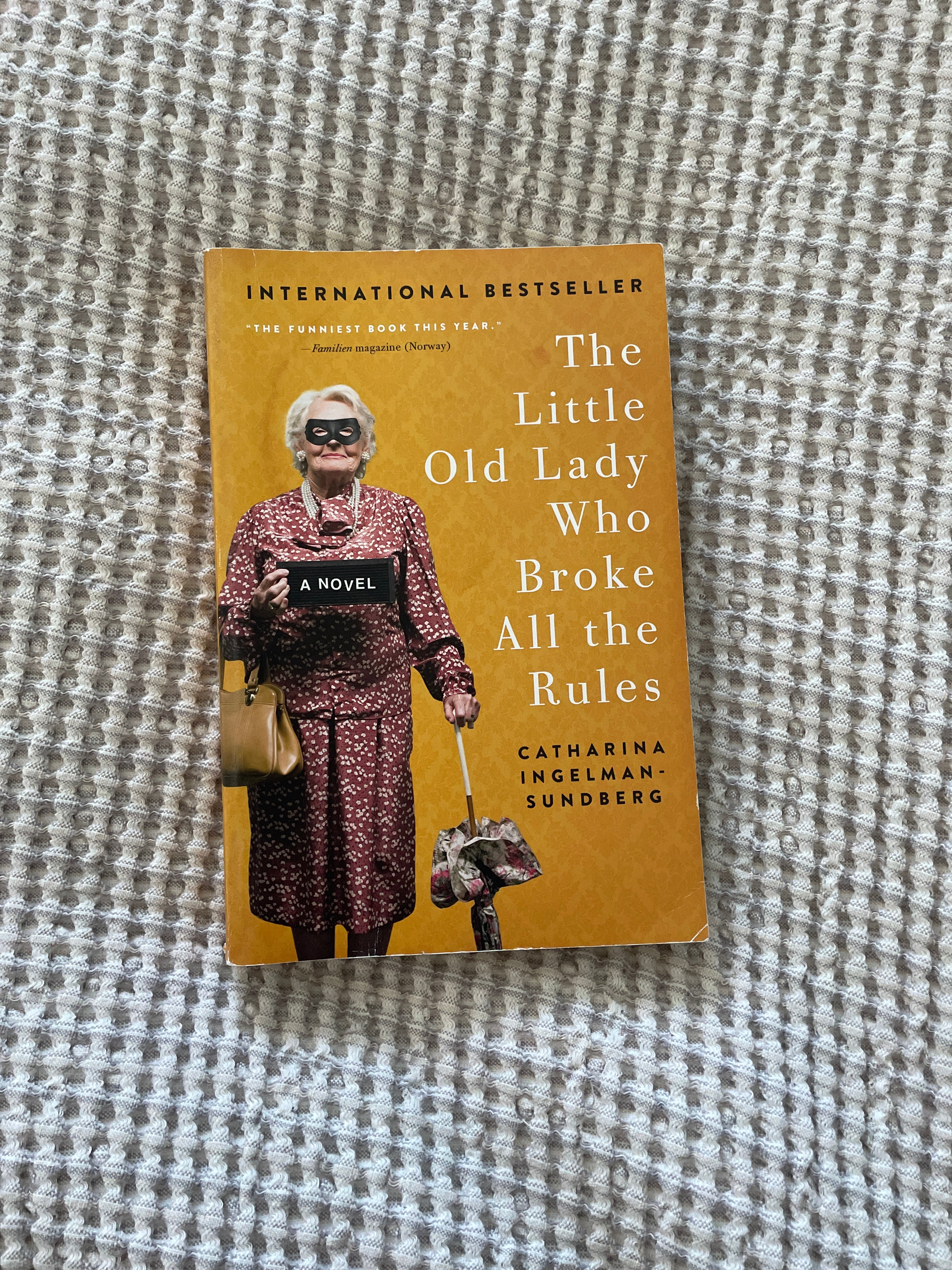 The Little Old Lady Who Broke All the Rules