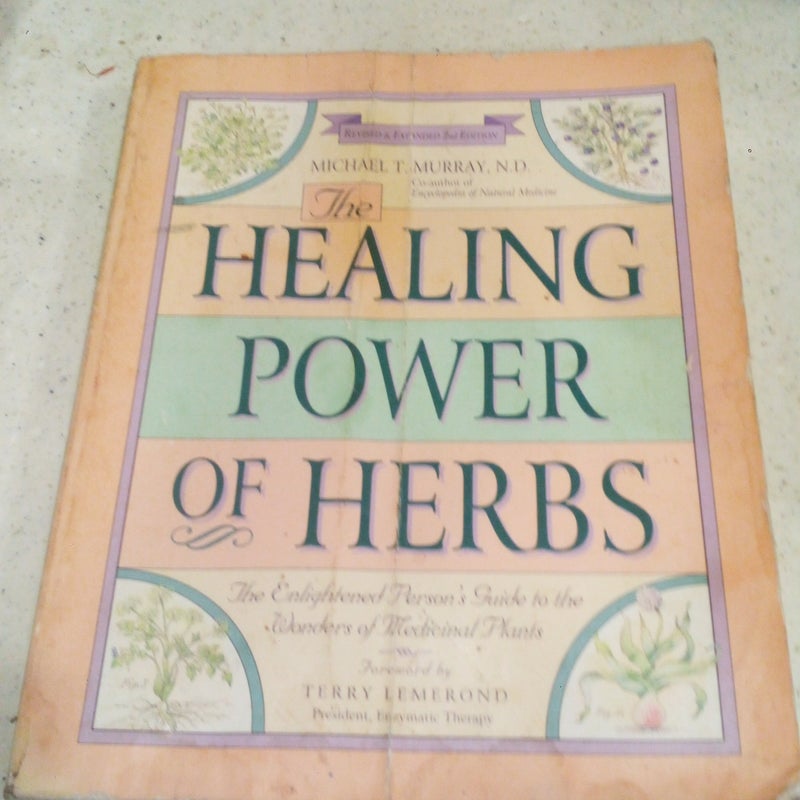 The Healing Power of Herbs