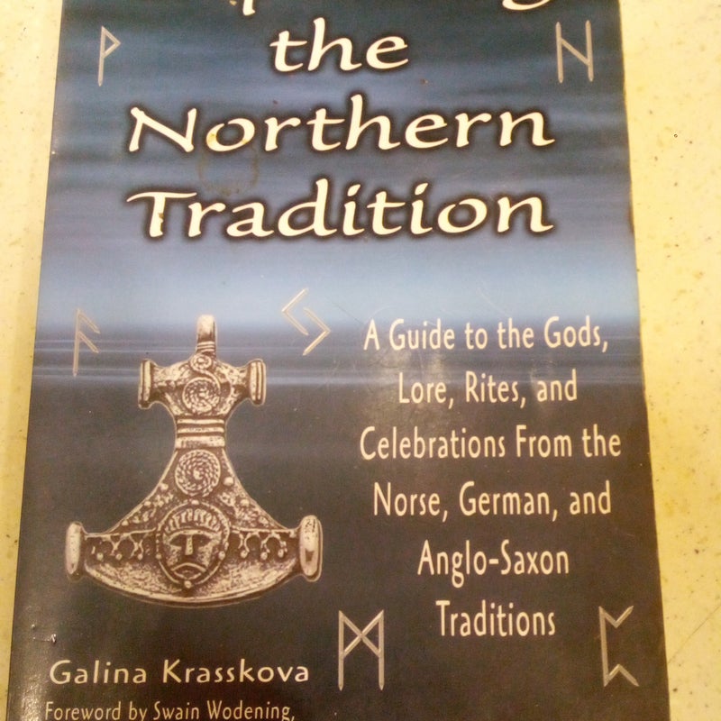 Exploring the Northern Tradition