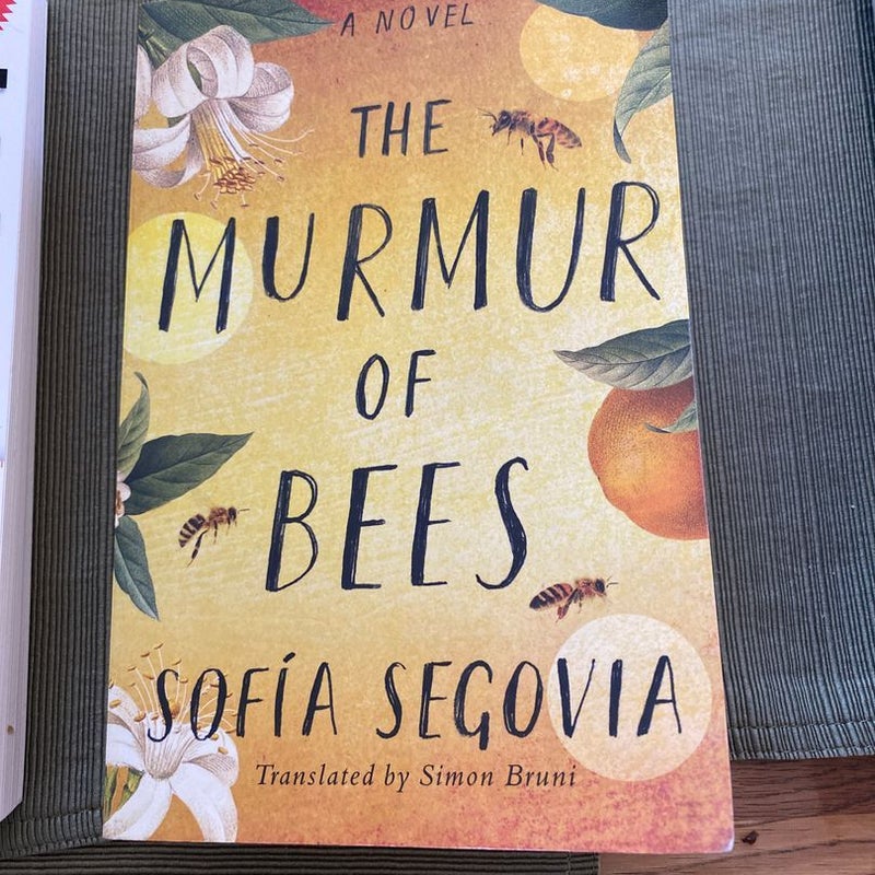 The Murmur of Bees