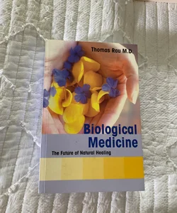 Biological Medicine