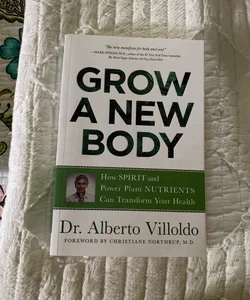 Grow a New Body