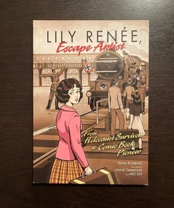 Lily Renée, Escape Artist