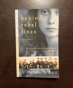 Behind Rebel Lines