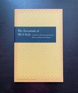 The Essentials of MLA Style
