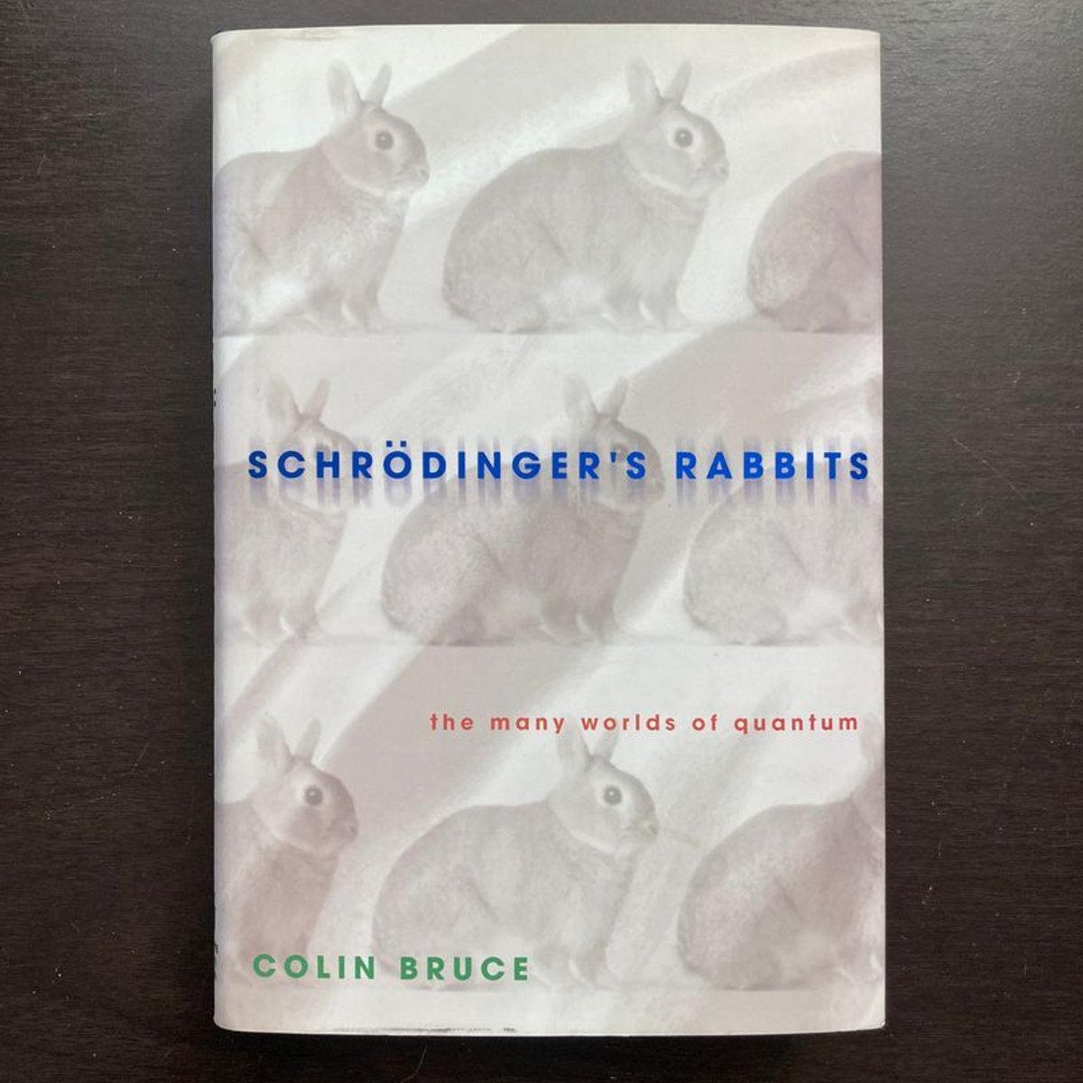 Schrödinger's Rabbits by Colin Bruce