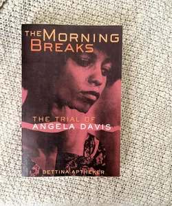 The Morning Breaks (Autographed Copy)