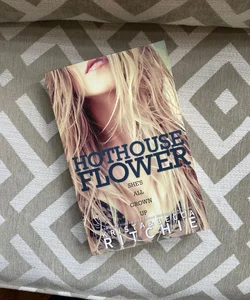 Hothouse Flower (Original Cover) Indie Pub