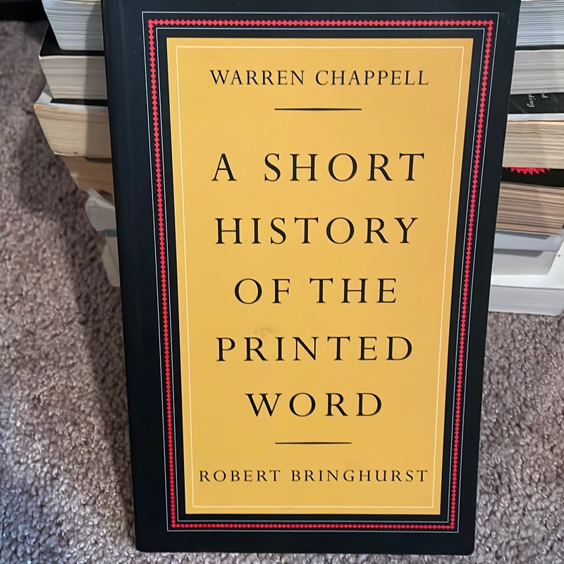 A Short History of the Printed Word