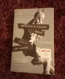 Thirteen Reasons Why