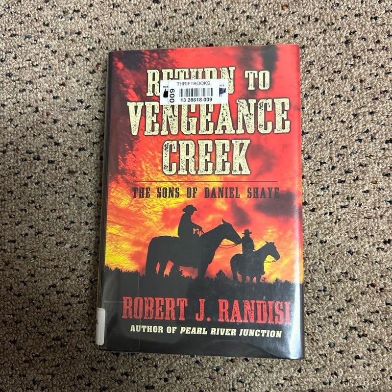 Return to Vengeance Creek