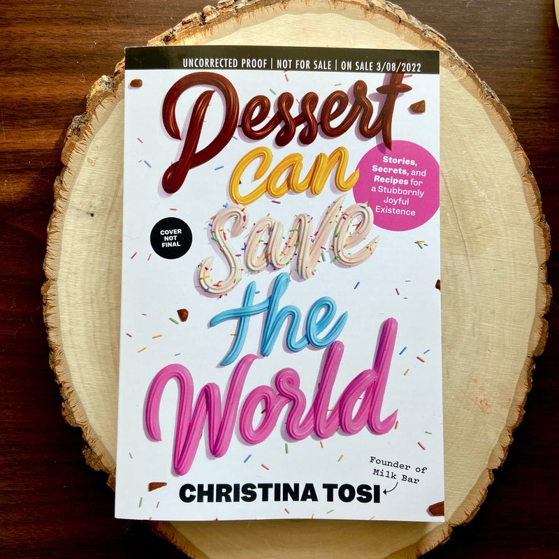 Dessert Can Save the World