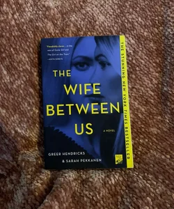 The Wife Between Us