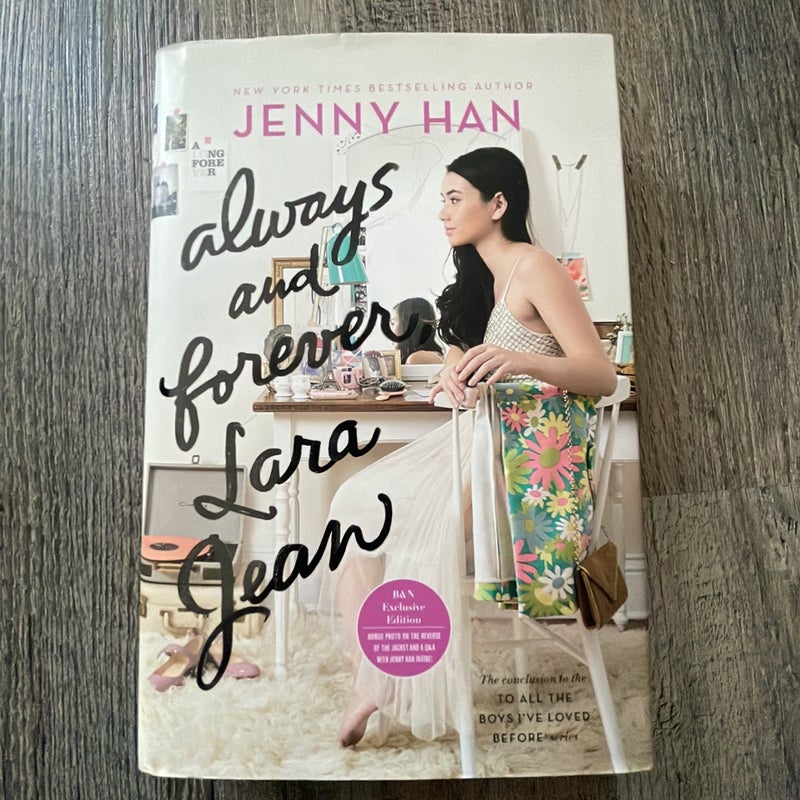 Always and Forever Lara Jean (Barnes and Noble Exclusive Edition)