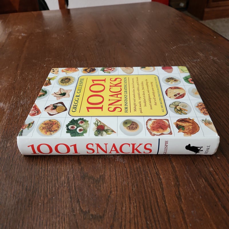 1001 Snacks for Instant Gratification