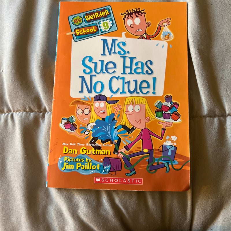 Ms.Sue No Clue 