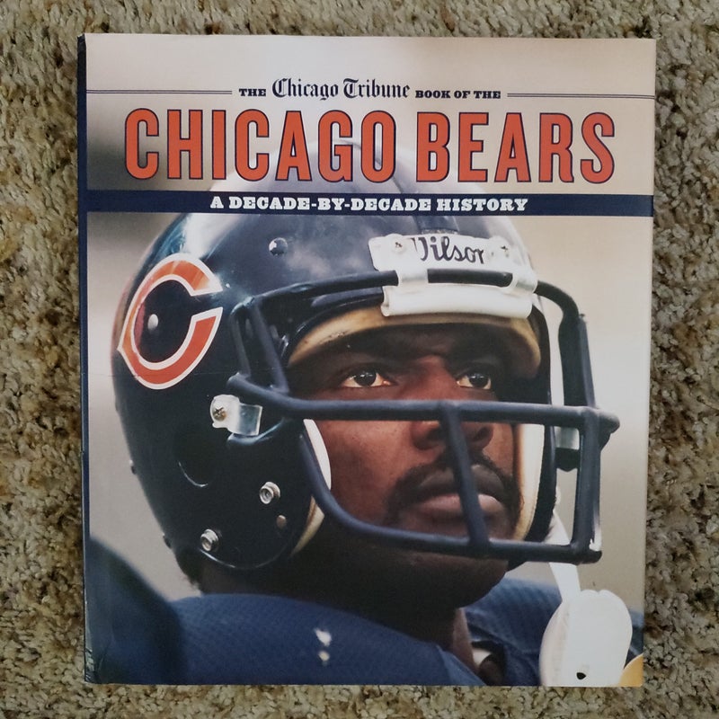 The Chicago Tribune Book of the Chicago Bears