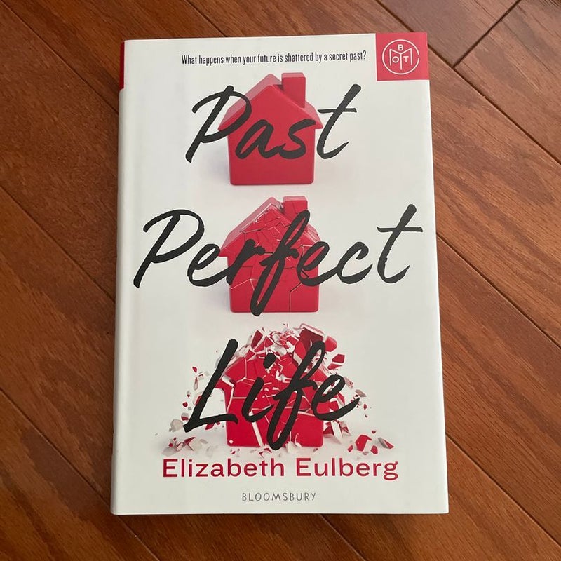 Past Perfect Life