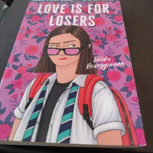 Love Is for Losers