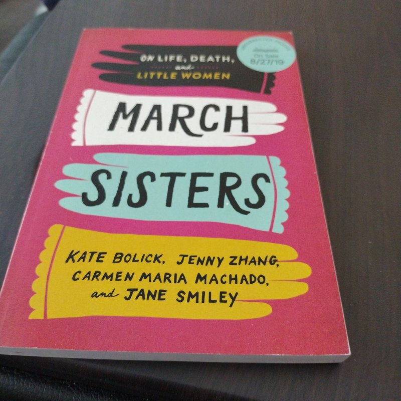 March Sisters: on Life, Death, and Little Women