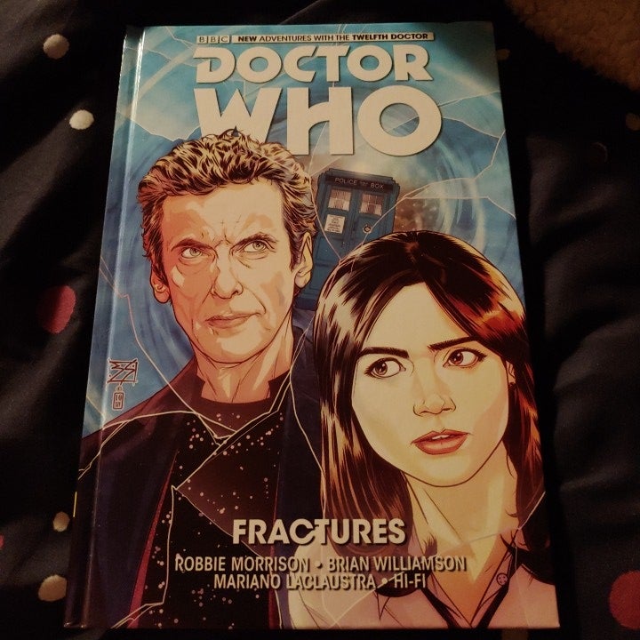 Doctor Who: The Twelfth Doctor Vol. 2: Fractures