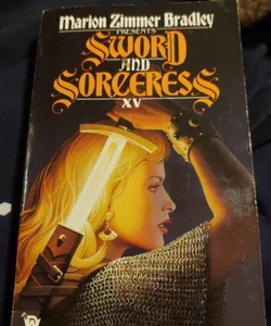 Sword and Sorceress XV