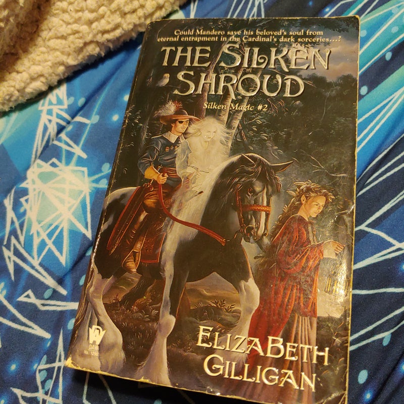 The Silken Shroud
