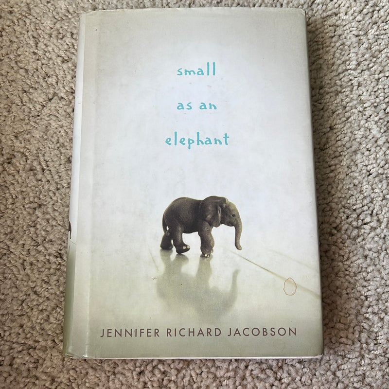 Small as an Elephant