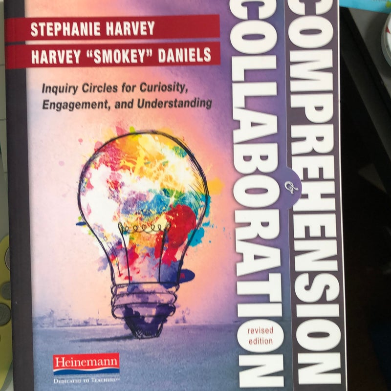 Comprehension and Collaboration, Revised Edition