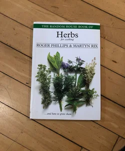 The Random House Book of Herbs for Cooking