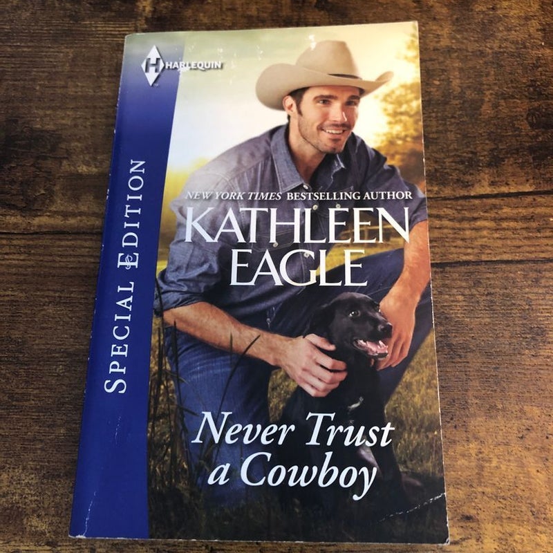 Never Trust a Cowboy