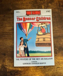 The Boxcar Children - Mystery of the Hot Air Balloon #47