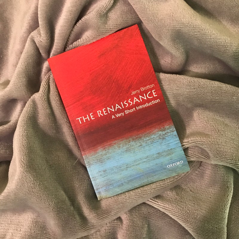 The Renaissance: a Very Short Introduction