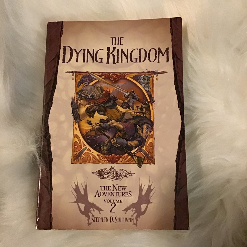 The Dying Kingdom